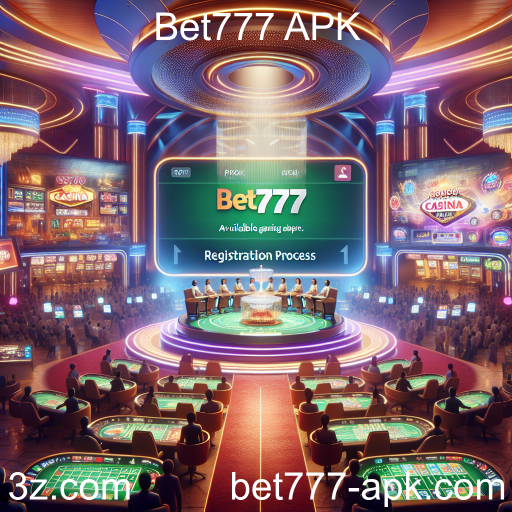 Como se Registrar e Começar a Jogar no Bet777 APK
